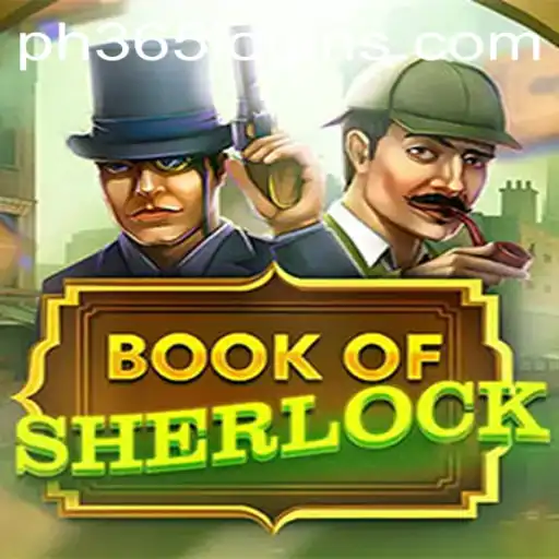 Discover the Enchanting World of 'BookOfSherlock' and the Key to 'ph365 log in'