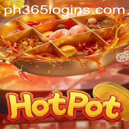 Hotpot: Dive Into the Thrilling World With PH365 Log In